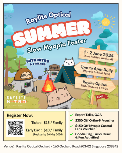 [Physical Event] Myopia Summer Camp with Nitro @ Raylite Taste Orchard (1 - 2 June 2024) - Raylite Optical Store