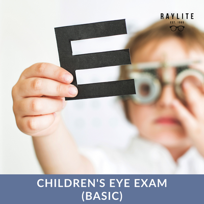 Children's Eye Examination (Basic) - Raylite Optical Store